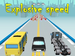 խաղ Explosive speed