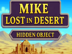 խաղ Mike Lost In Desert Hidden Object