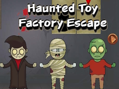 խաղ Haunted Toy Factory Escape