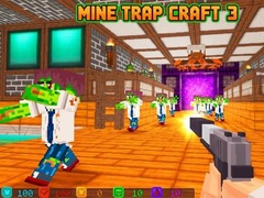 խաղ Mine Trap Craft 3