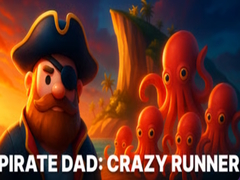 խաղ Pirate Dad: Crazy Runner
