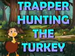 խաղ Trapper Hunting The Turkey