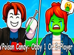 խաղ Poison Candy: Obby 1 Or 2-Player