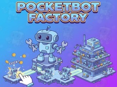 խաղ PocketBot Factory