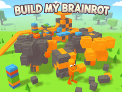 խաղ Build My Brainrot