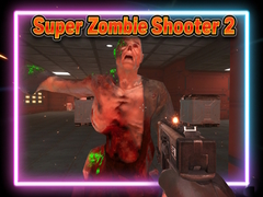խաղ Super Zombie Shooter 2