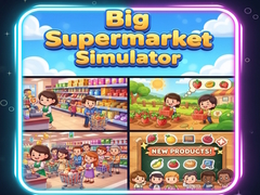 խաղ Big Supermarket Simulator