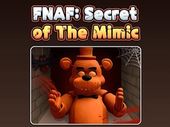 խաղ Fnaf Secret: Of The Mimic