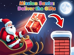 խաղ Mission Santa: Deliver the Gifts