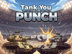 խաղ Tank You for the Punch