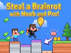 խաղ Steal a Brainrot with Noob and Pro!