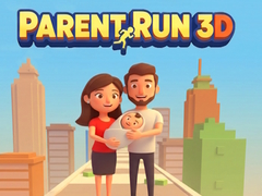 խաղ Parent Run 3D