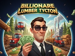 խաղ Billionaire Lumber Tycoon