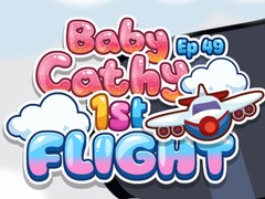 խաղ Baby Cathy Ep49: 1st Flight