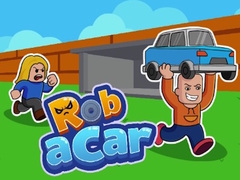 խաղ Rob A Car