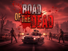 խաղ Road of the Dead