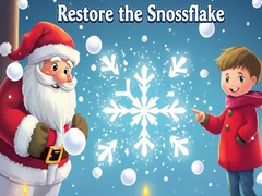 խաղ Restore the Snowflake