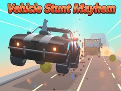 խաղ Vehicle Stunt Mayhem