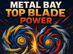 խաղ Metal Bay Top Blade Power