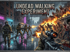 խաղ Undead Walking Experiment