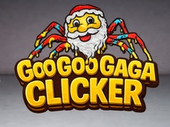 խաղ Goo Goo Gaga Clicker