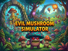 խաղ Evil Mushroom Simulator