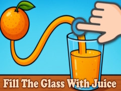 խաղ Fill The Glass With Juice