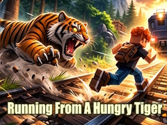 խաղ Running From A Hungry Tiger