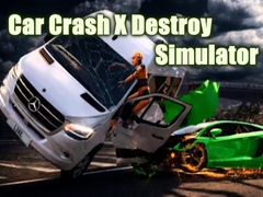 խաղ Car Crash X Destroy Simulator
