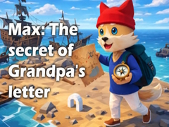 խաղ Max: The secret of Grandpa's letter