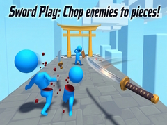 խաղ Sword Play: Chop enemies to pieces!