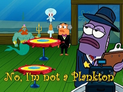 խաղ No, I'm not a Plankton