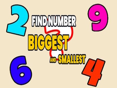 խաղ Find Number Biggest and Smallest