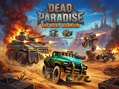 խաղ Dead Paradise: The Road Warrior