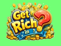խաղ Get rich in?