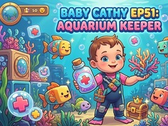 խաղ Baby Cathy Ep51: Aquarium Keeper