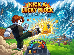 խաղ Kick a Lucky Block: Tsunami Waves
