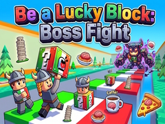 խաղ Be a Lucky Block: Boss Fight
