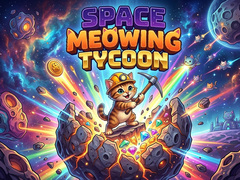 խաղ Space Meowing Tycoon