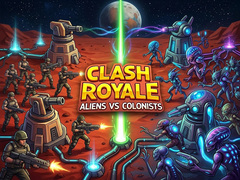 խաղ Clash Royale: Aliens Vs Colonists