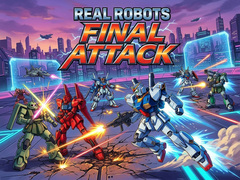 խաղ Real Robots Final Attack