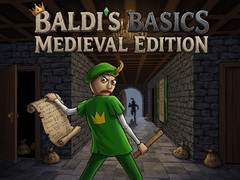 խաղ Baldi's Basics: Medieval Edition
