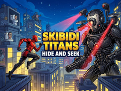 խաղ Skibidi Titans Hide And Seek