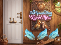 խաղ Find Romantic Birds Lio & Mira