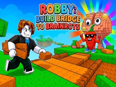խաղ Robby: Build Bridge To Brainrots