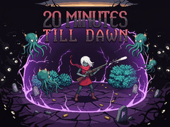 խաղ 20 Minutes Till Dawn