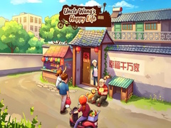 խաղ Uncle Wang‘s Happy Life