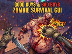 խաղ Good Guys & Bad Boys Zombie Survival GUI