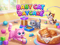 խաղ Baby Cat Daycare