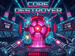 խաղ Core Destroyer